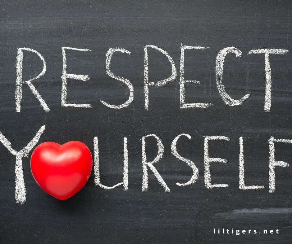 respect yourself quotes for kids