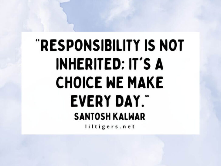 sayings about responsibilities for kids