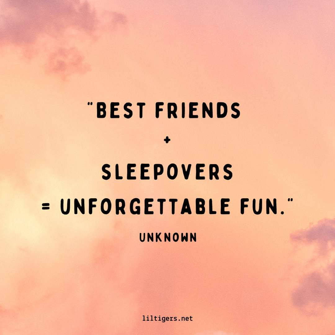 Sleepover Quotes for Kids