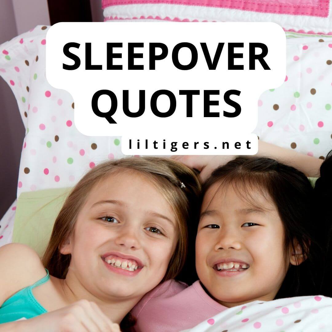 sleepover party quotes for kids